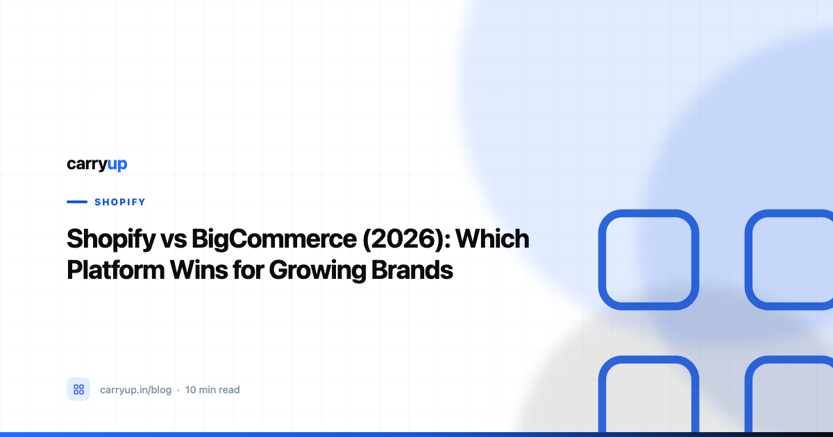 Shopify vs BigCommerce (2026): Which Platform Wins for Growing Brands